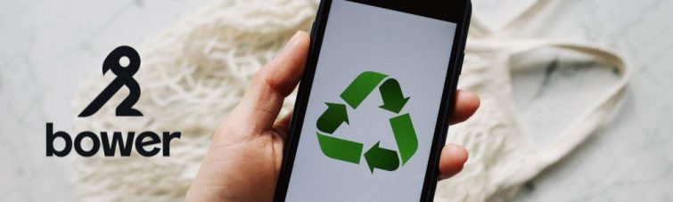 Bower recycling app
